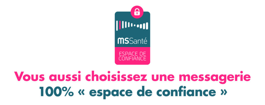 MSSanté messagerie santé de confiance